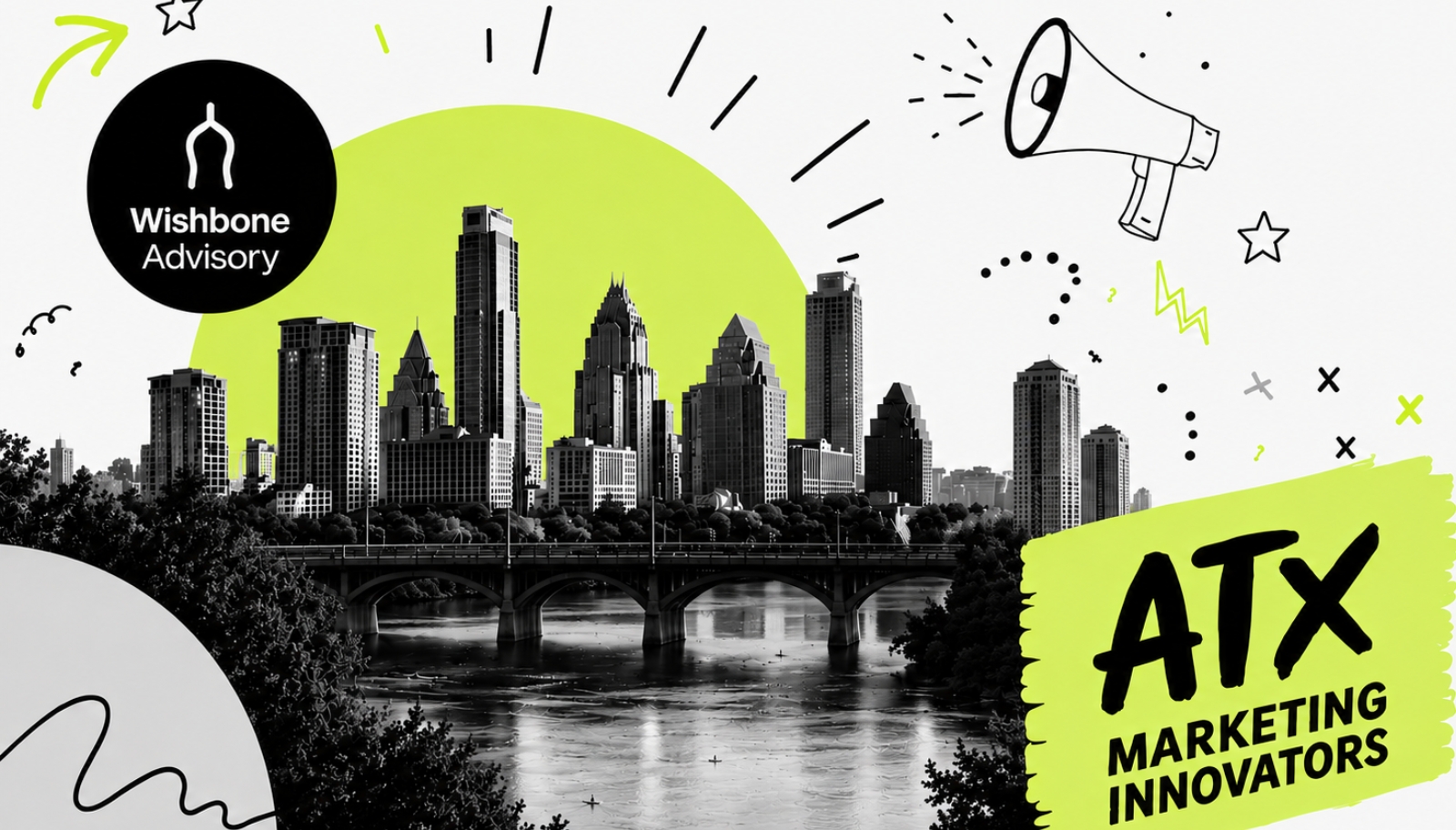 ATX Marketing Innovators graphic with the Austin skyline and Wishbone Advisory logo
